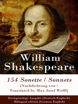 cover image of 154 Sonette (Nachdichtung von / Translated by Max Josef Wolff) / Sonnets--Zweisprachige Ausgabe (Deutsch-Englisch) / Bilingual edition (German-English)